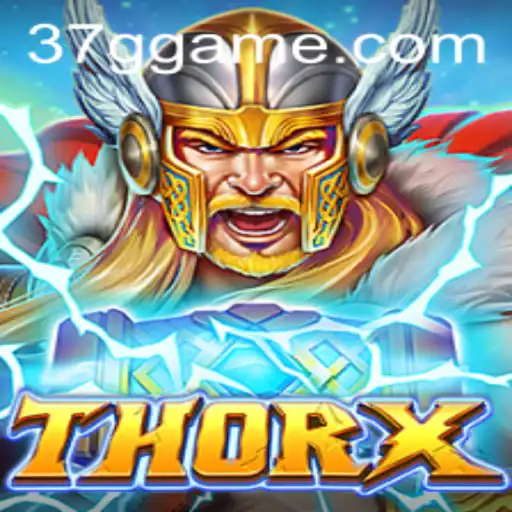 ThorX: An Electrifying Adventure